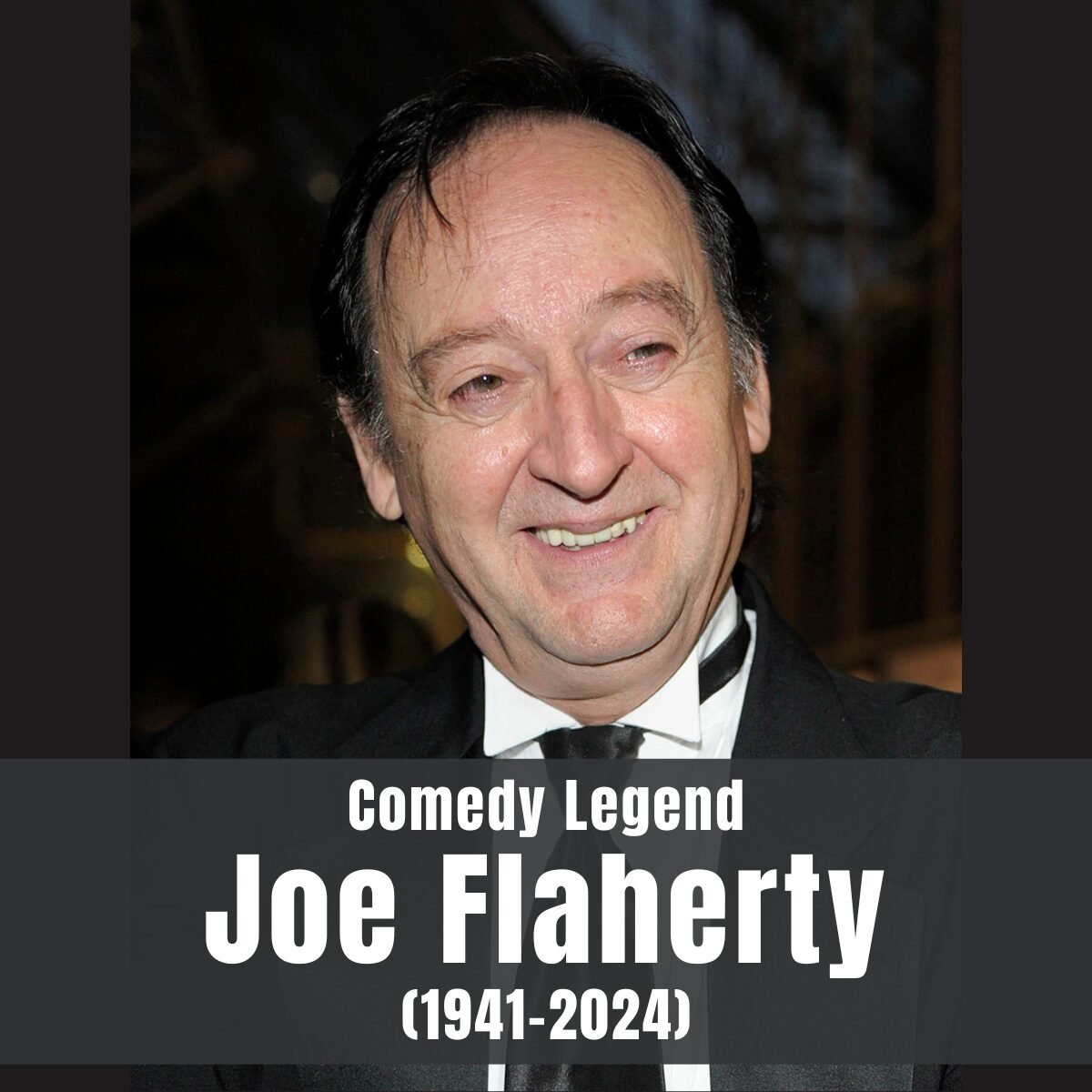 Comedy Legend Joe Flaherty (1941-2024)